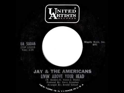 1966 Jay & The Americans - Livin’ Above Your Head