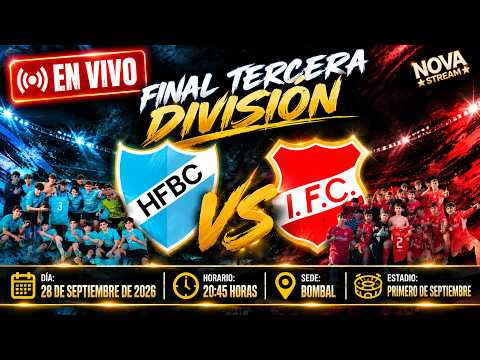 🔴VIVO🔥 SE DEFINE TODO | INDEPENDIENTE F.C. vs HUGHES F.B.C. | FINAL TERCERA DIVISIÓN LDS