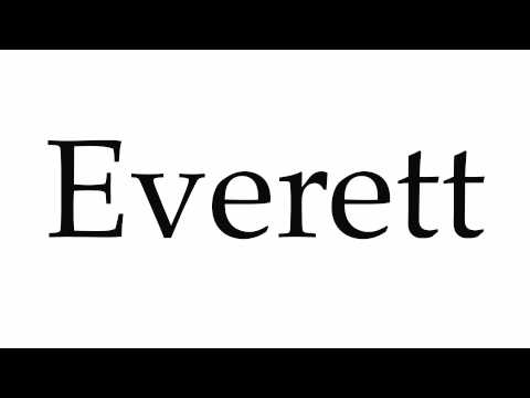 How to Pronounce Everett