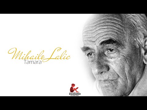 Tamara - Mihailo Lalic - XXI - XXII - XXIII - XXIV - XXV ┃ AUDIO KNJIGA