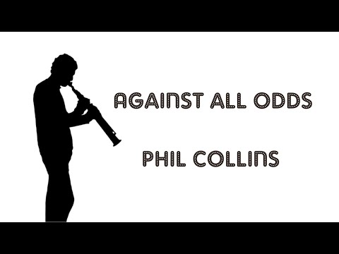 Against All Odds - Phil Collins- Sax Cover