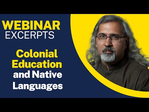 Colonial Education and Importance of Native Languages| a la Ngugi Thiong’o| Webinar Excerpt