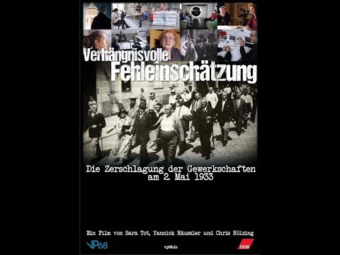 Verhängnisvolle Fehleinschätzung - Die Zerschlagung der Gewerkschaften am 2. Mai 1933