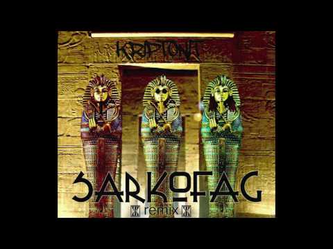 Kriptonit - Sarkofag (Remix) // Official Audio 2017
