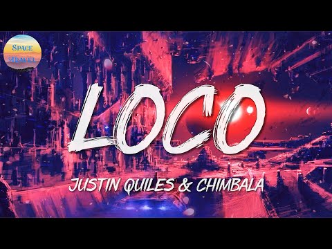 Justin Quiles x Chimbala - Loco || Myke Towers, Pedro Capó & Farruko, Bad Bunny(Mix)