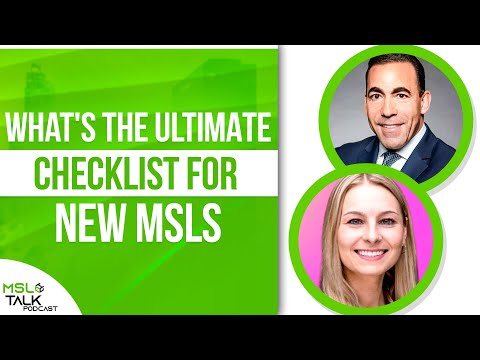 What's The ULTIMATE Checklist for New MSLs | New MSLs | MSL Talk #195
