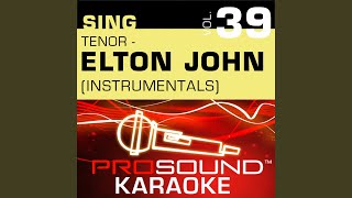 Ain&#39;t Nothin&#39; Like The Real Thing (Karaoke Instrumental Track) (In the Style of Elton John &amp;...
