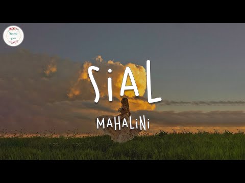 Mahalini - Sial (Lyric Video)