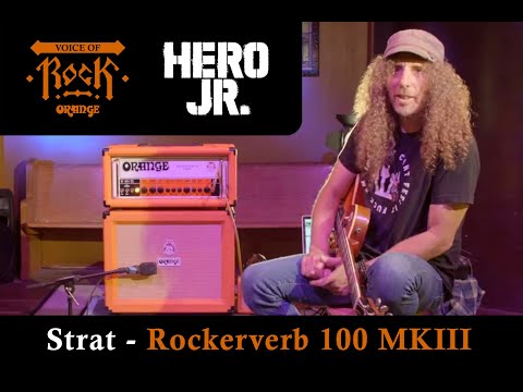 Rockerverb 50 MKIII Strat - Voice of Rock - Ken Rose of Hero Jr