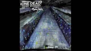 One dead Three Wounded - Cardia