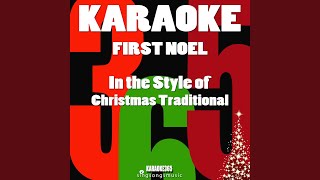 First Noel (In the Style of Christmas) (Karaoke Version)