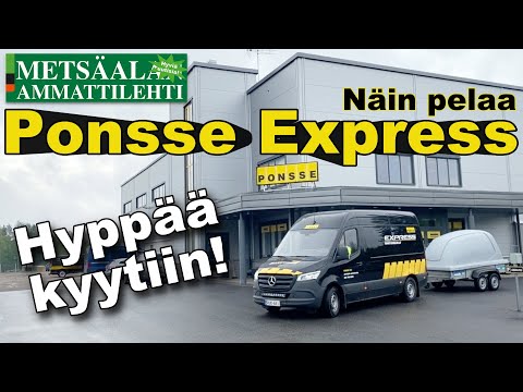 Ponsse Express - asiakasystävällinen rahtipalvelu metsäkoneiden varaosatoimituksiin.
