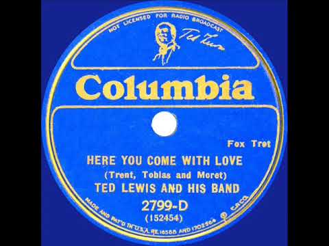 1933 Ted Lewis - Here You Come With Love (instrumental)