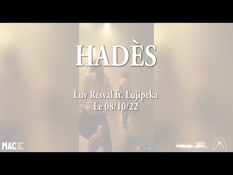 Luv Resval feat. Lujipeka - Hadès (live)