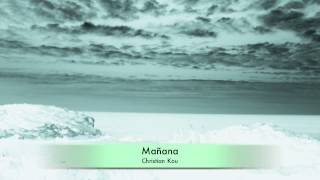 Christian Kou with Zoobof - Mañana (Nuhar Records)
