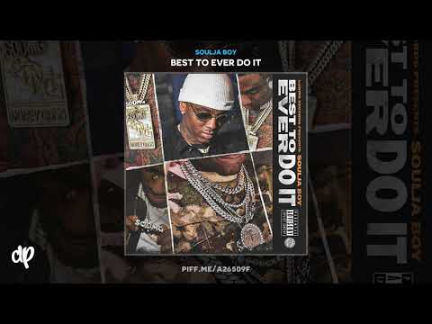 Soulja Boy -  Mega Star [Best To Ever Do It]