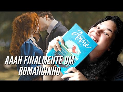 ANNE da ILHA - Lucy Maud Montgomery 📖 Desabafando - Resenha | A Garota do Livro