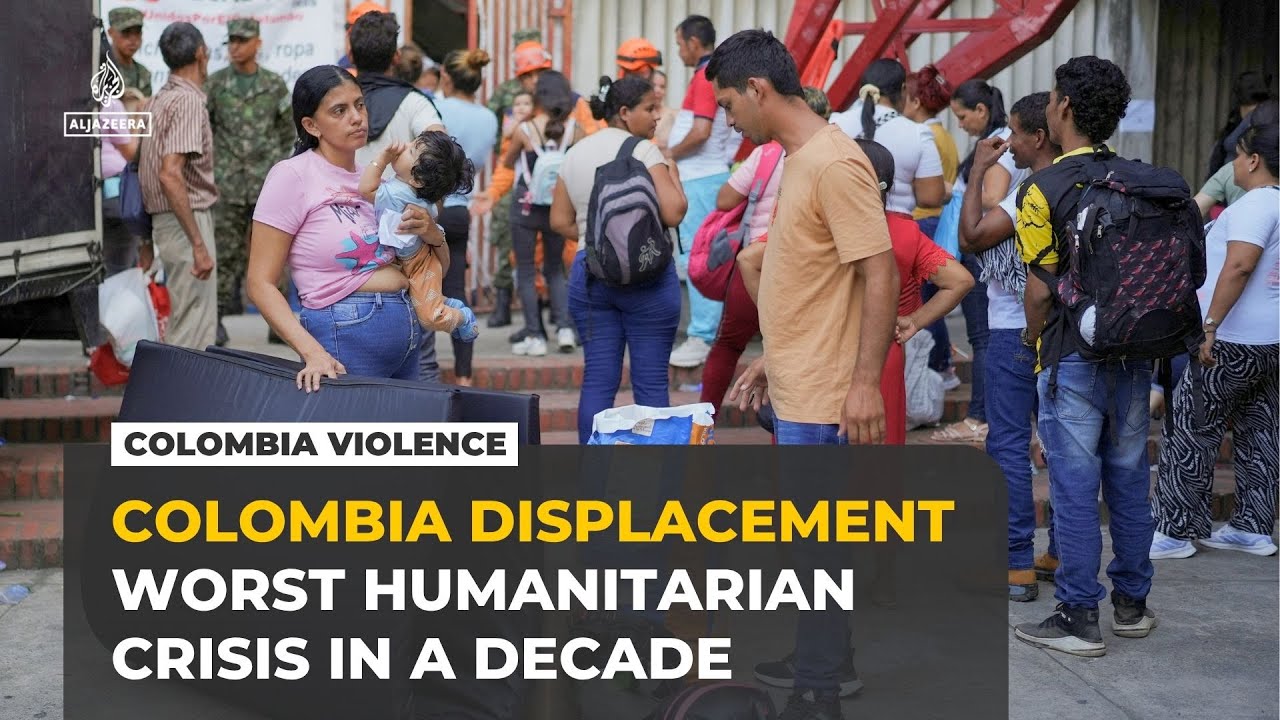 Colombia displacement doubles as Red Cross warns worst humanitarian crisis in a decade