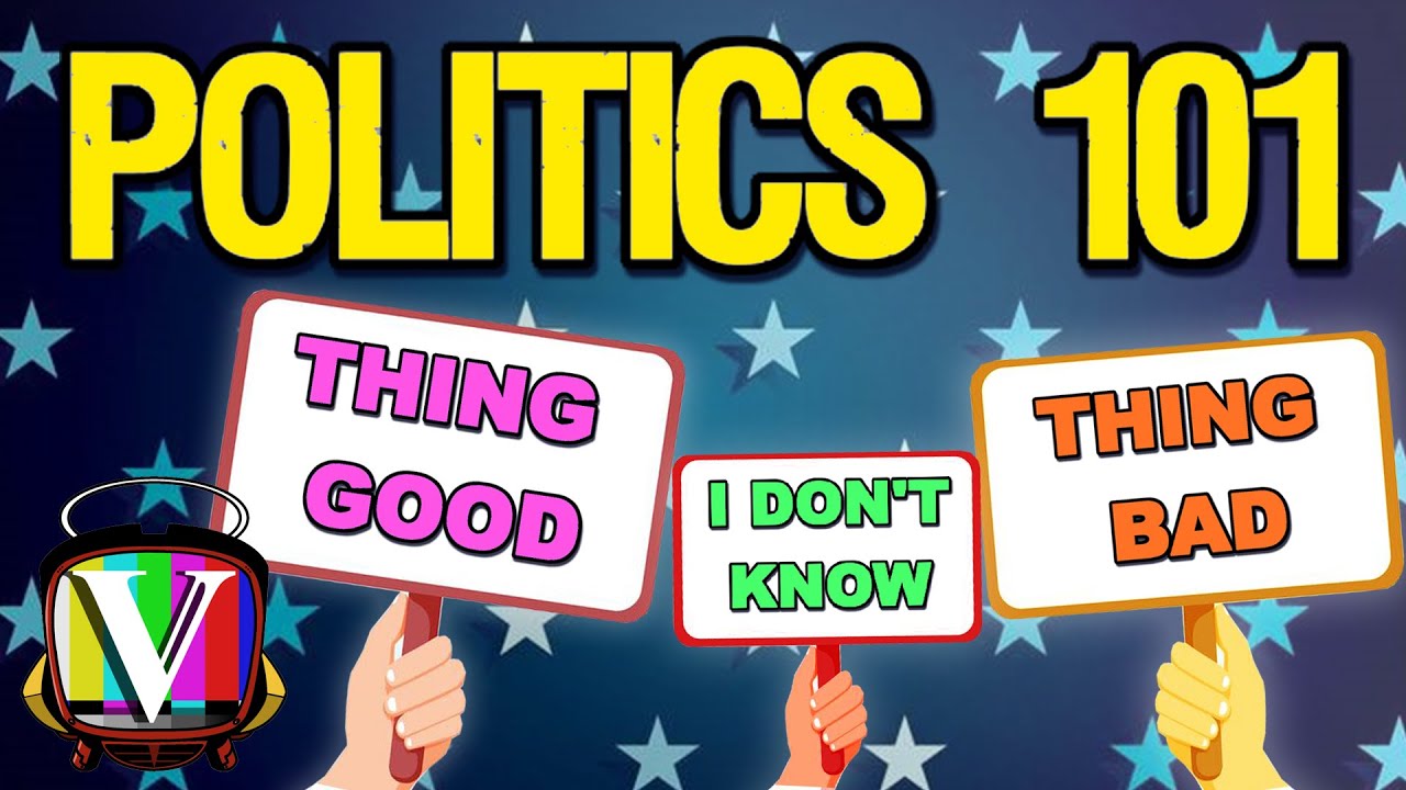 Politics 101 | Getting Started