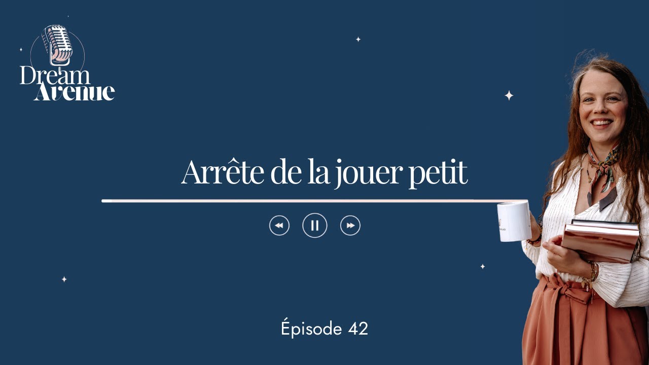 42. Arrête de la jouer petit