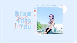 [VIETSUB] Monday (Weeekly) - Draw in to You (너로 물든다는 것) | When I Was Most Beautiful OST Part.6