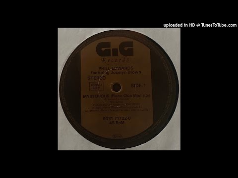 Phill Edwards Feat. Jocelyn Brown | Mysterious (Piano Club Mix)