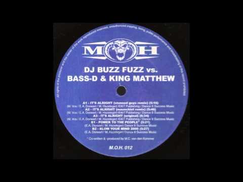 DJ Buzz Fuzz vs. Bass-D & King Matthew - It's Alright (The Stunned Guys Remix)