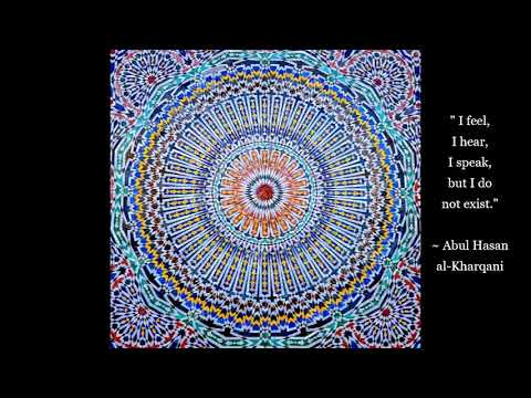 The Sufi's Sufi - Abol-Hasan of Kharaqan - Selected Verses for Meditation - Sufi Mystics