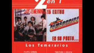 Los Temerarios (Olvidala Corazon)