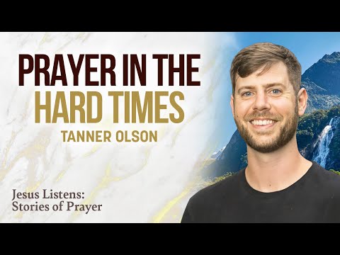 When Nothing’s Going Right… Watch This! | Tanner Olson - Authors, Public Figures, Testimonies - Jesus Calling Devotional & Podcast