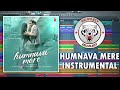 Humnava Mere Instrumental Jubin Nautiyal Manoj Muntashir Dr Vilest