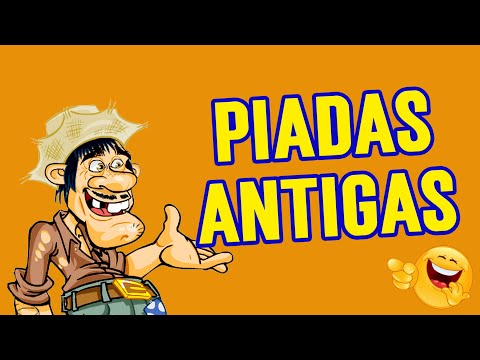Piadas Antigas Piadas Curtas Ri Muito Piadas Engraçadas Parte 2