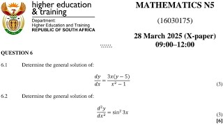 N5 Mathematics March 2025 Question 6 + memo | Differential Equations | General Solution #n5 #n5maths