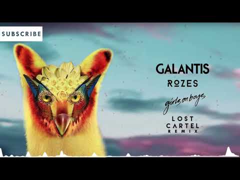 Galantis ft. Rozes - Girls on Boys (Lost Cartel Remix)