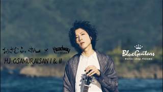 Video thumbnail for Blue Guitars - おさむらいさん本人試奏 HEADWAY Guitars  / HJ-OSAMURAISAN 1 & HJ-OSAMURAISAN 2 by Blue Guitars