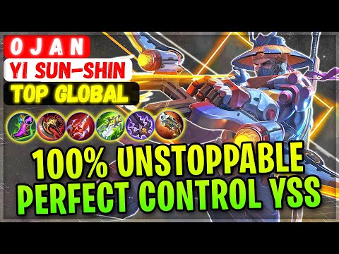 100% Unstoppable, Perfect Control YSS [ Top Global Yi Sun-shin ] O J A N- Mobile Legends Build