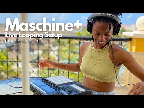 Maschine Plus | Live looping Setup ( step by step tutorial )