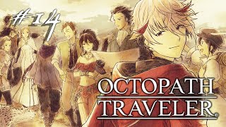 【OCTOPATH TRAVELER #14】ア―フェンのその後 ※ネタバレあり【セラフ・ダズルガーデン/にじさんじ】