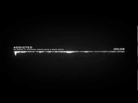 DJ Assad Ft. Mohombi, Craig David & Greg Parys - Addicted (Futureplast)