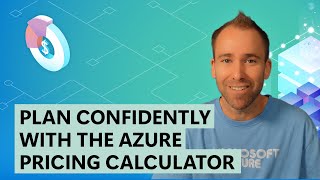 Azure Cost Estimation: Plan Confidently with the Azure Pricing Calcula