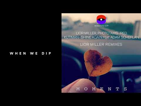 Premiere: Kutiman - Shine Again ft. Adam Scheflan (Lior Miller Remix) [Moments]