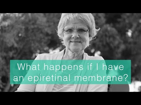 What happens if I have an epiretinal membrane