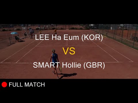 LEE Ha Eum (KOR) VS SMART Hollie (GBR) - La Balle Mimosa 2022