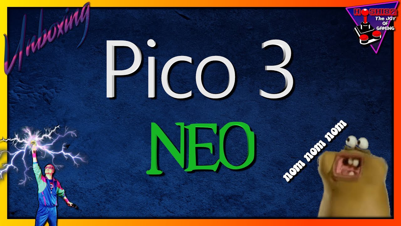 Hoshi82 - Pico 3, Neo...unboxing - Hoshi82