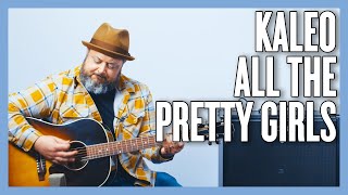 Kaleo All The Pretty Girls Guitar Lesson + Tutorial