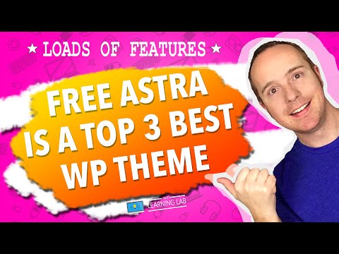 Free Astra Theme Tutorial - Complete WalkThrough Of All Features & Settings