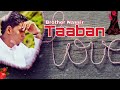 Brother Nassir / #Taaban #Audio And Video Loading Coming Soon