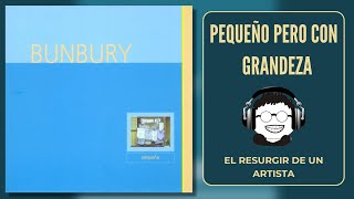 Enrique Bunbury - Pequeño: El resurgimiento exitoso del aragonés errante.