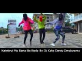 Boda Mu Kateteyi Dance Video By Dj Kato Denis Omukyamu 0742160166