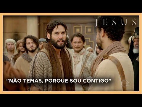 Jesus ensina seguidores: "Não temas, porque Sou contigo" | NOVELA JESUS